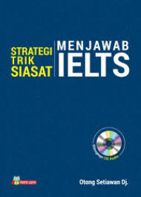 Image of Strategi Trik Siasat Menjawab IELTS
